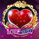 Love Night สล็อต