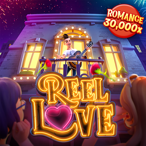Reel Love สล็อต