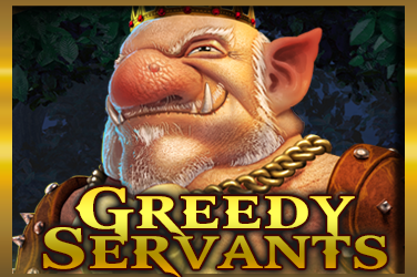 Greedy servants สล็อต