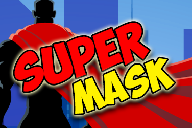 Super Mask สล็อต