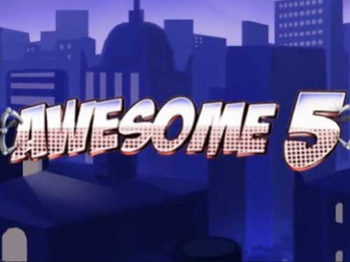 Awesome 5 สล็อต