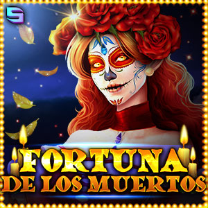FortunaDeLosMuertos สล็อต