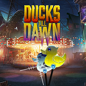 Ducks Till Dawn สล็อต