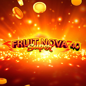 Fruit Super Nova 40 สล็อต