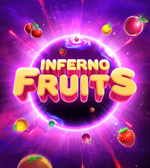 Inferno Fruits สล็อต