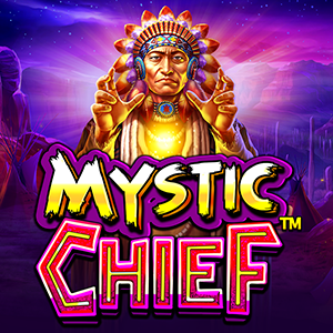 Mystic Chief™ สล็อต