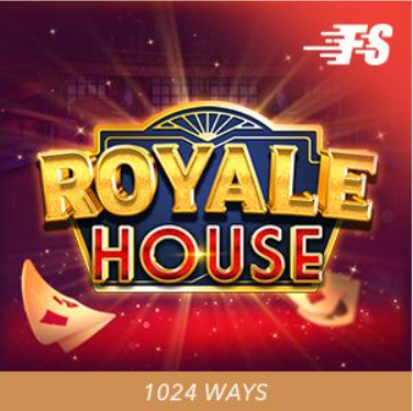 Royale House สล็อต