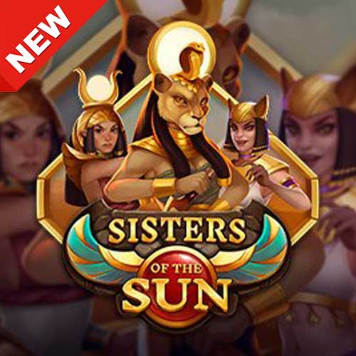 Sisters of The Sun สล็อต