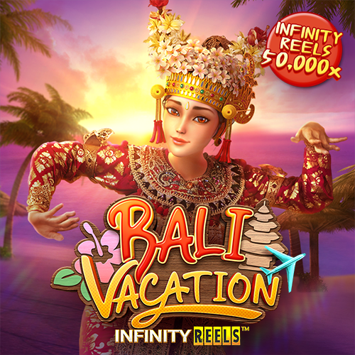 Bali Vacation สล็อต