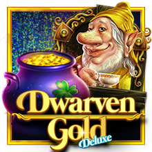 Dwarven Gold Deluxe สล็อต