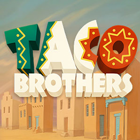Taco Brothers สล็อต