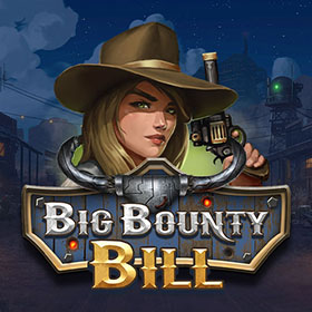 Big Bounty Bill สล็อต