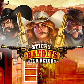 Sticky Bandits Wild Return สล็อต