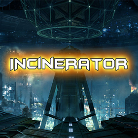 Incinerator สล็อต