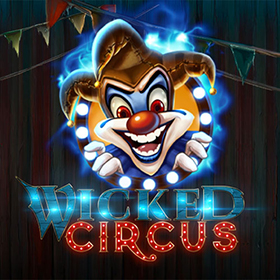 Wicked Circus สล็อต