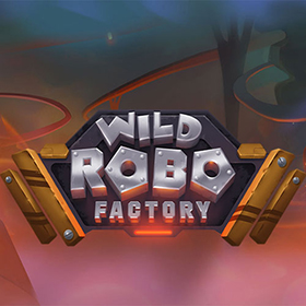 Wild Robo Factory สล็อต